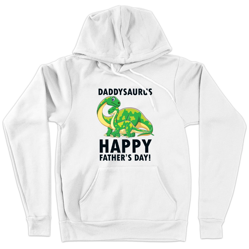 Daddysaurus Hoodie - Father's Day Hoodies - Father's Day Hoodie Ideas