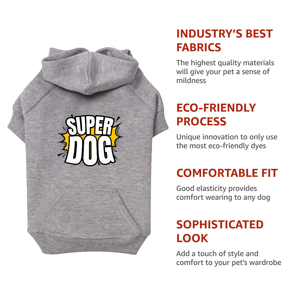 Super Dog Hoodie with Pocket - Colorful Dog Coat - Graphic Dog Clothing