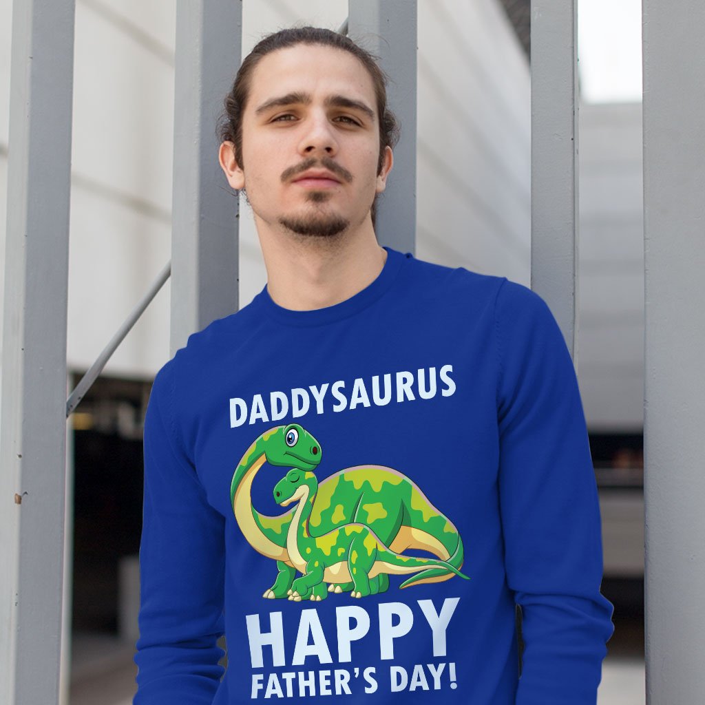 Daddysaurus Long Sleeve T-Shirt - Father's Day T-Shirts - Father's Day T-Shirt Ideas