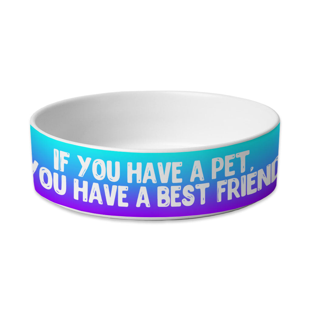 Cute Design Pet Bowl - Quote Dog Bowl - Best Print Pet Food Bowl