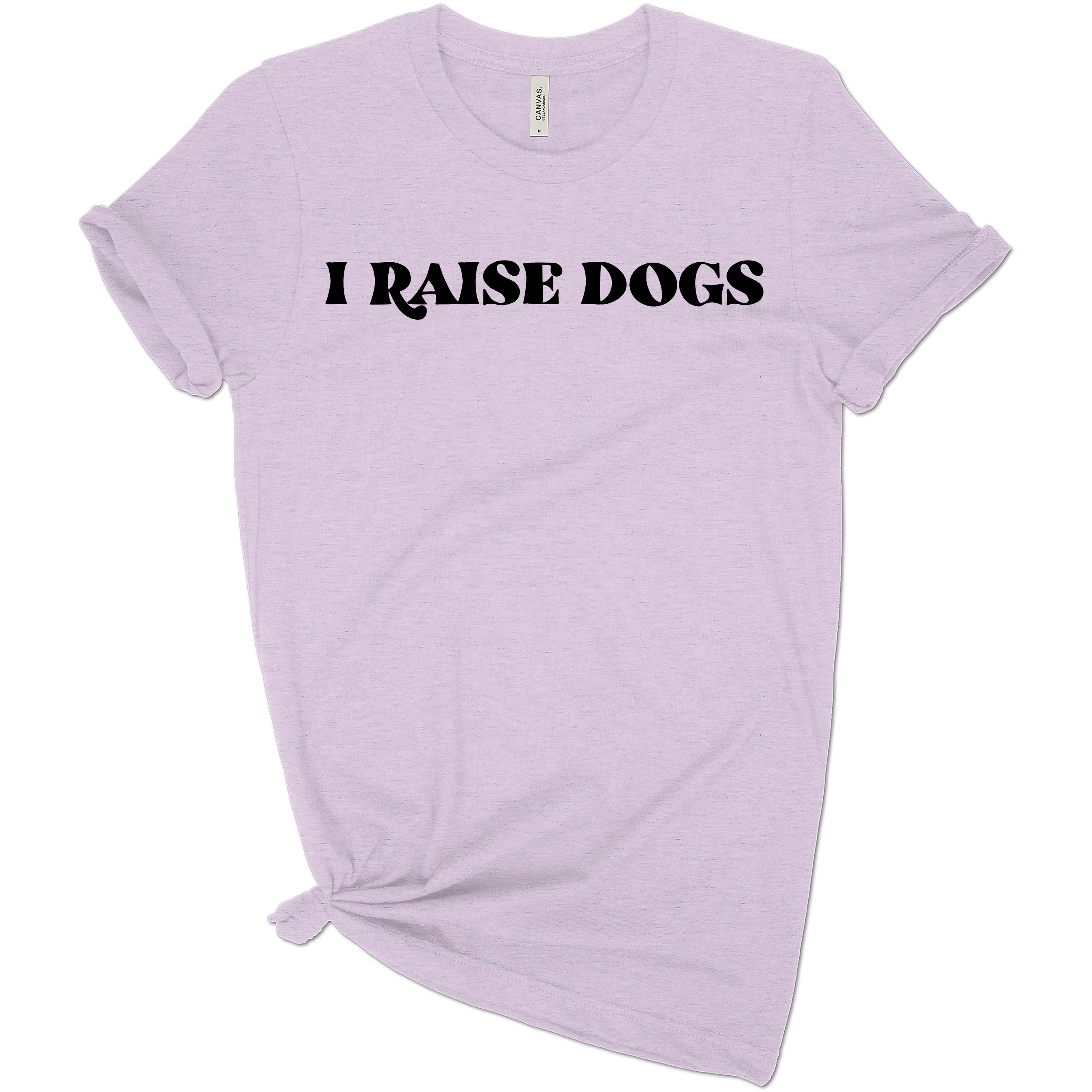 I Raise Dogs Tee | Scarlet Gaia