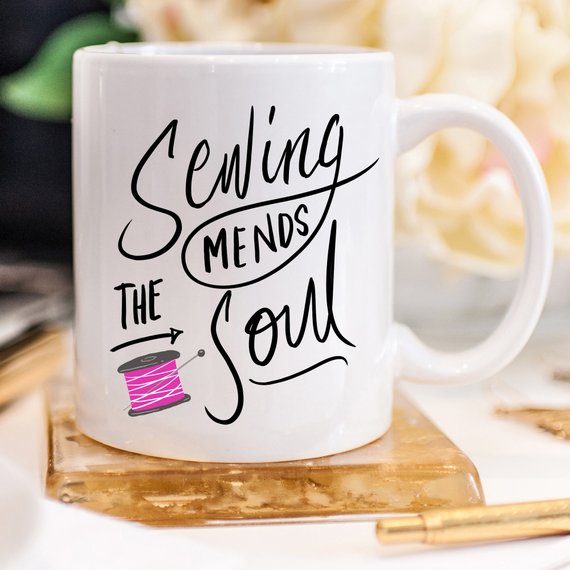 Sewing Coffee Mug, Sewing Mends The Soul, Quilting