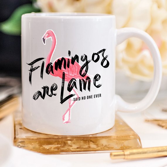 Flamingo Mug, Flamingo Funny Coffee Mug, Funny