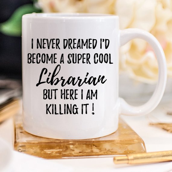 Librarian Mug, Librarian Gift, Gift For Librarian,