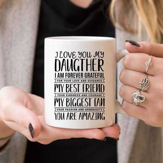 "I Love You My Daughter" Mug