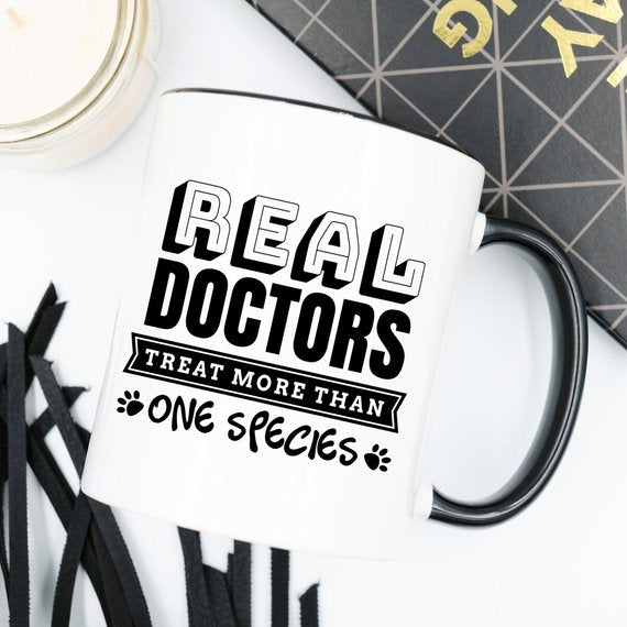 Real Doctors Treat More Than One Species - 11oz