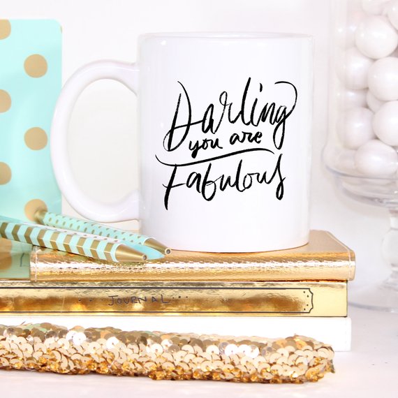 Darling You Are Fabulous, Coffee Mug, Coffee Cup, | Magenta Shadow