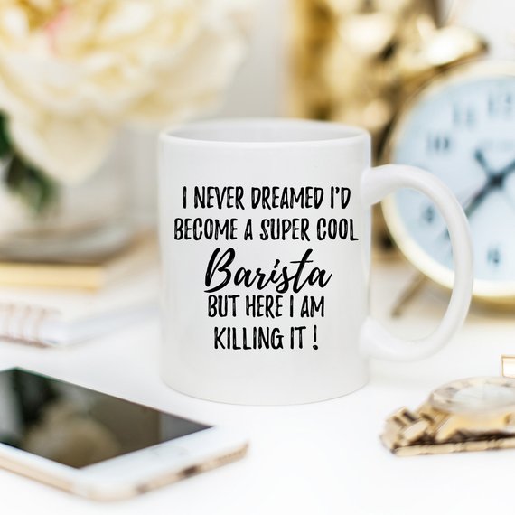 Barista Gift, Barista Mug, Gift For Barista, Funny