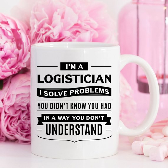 Logistician Gift Logistician Mug Gift for