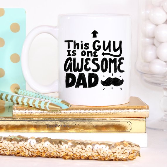 11oz Coffee Mug - This Guy Is One Awesome Dad -