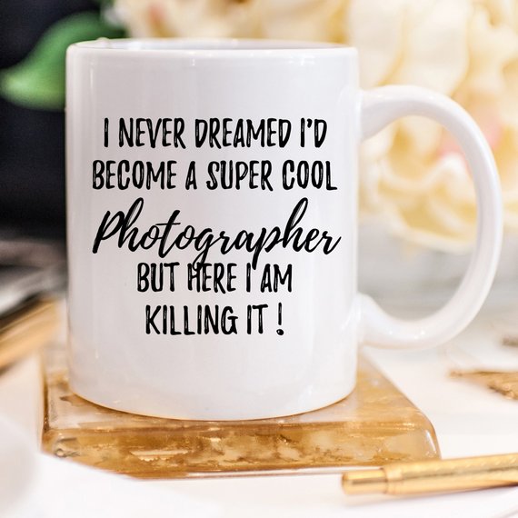 Photographer Mug, Photographer Gift, Gift For