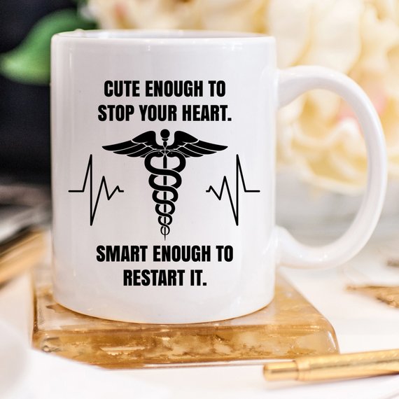 Funny Nurse Mug - Cute Enough...Smart Enough To