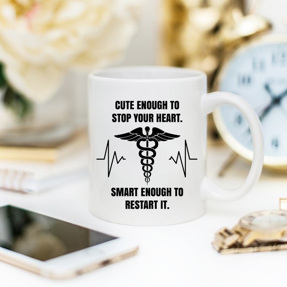 Funny Nurse Mug - Cute Enough...Smart Enough To