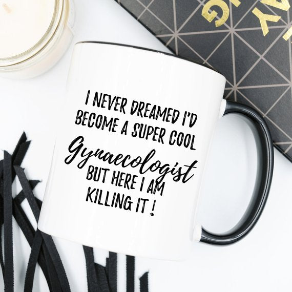 Gynaecologist Mug, Gynaecologist Gift, Gift For