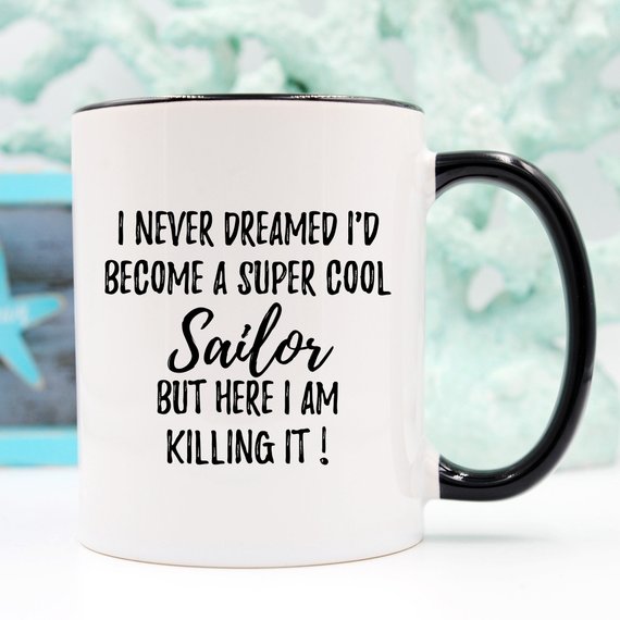 Sailor Gift, Sailor Mug, Gift For Sailor, Sailing