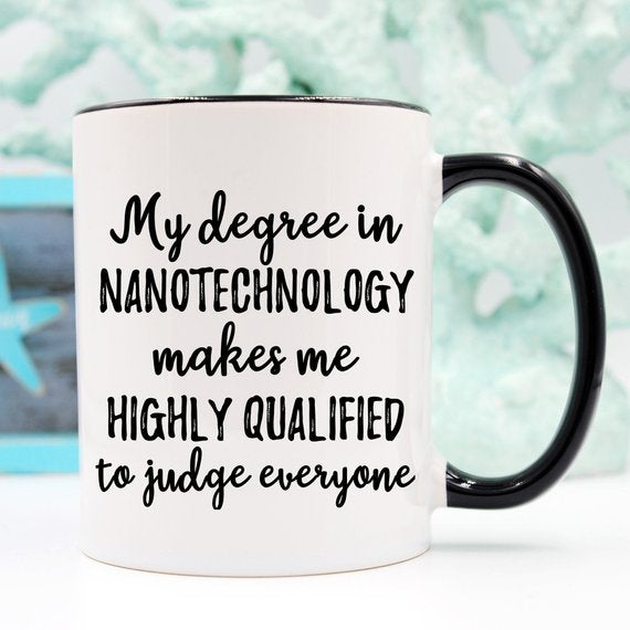 Nanotechnology Gift, Nanotechnology Mug,