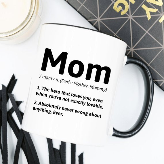 Mother's Day Coffee Mug - Top Birthday Gift For