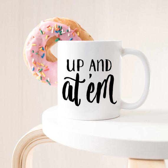 Morning Mug, Funny Mug, Mom Mug, Mugs with