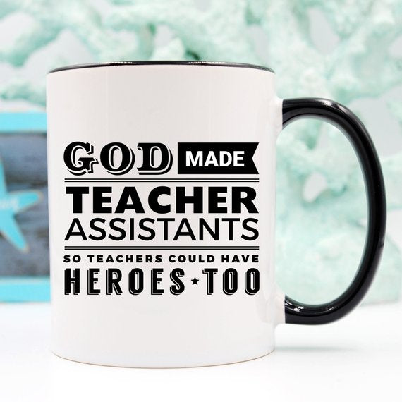 Teacher Assistant Coffee Mug - God Made Teacher