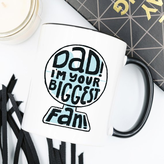 "Dad I'm Your Biggest Fan!" Ceramic Mug, 11oz