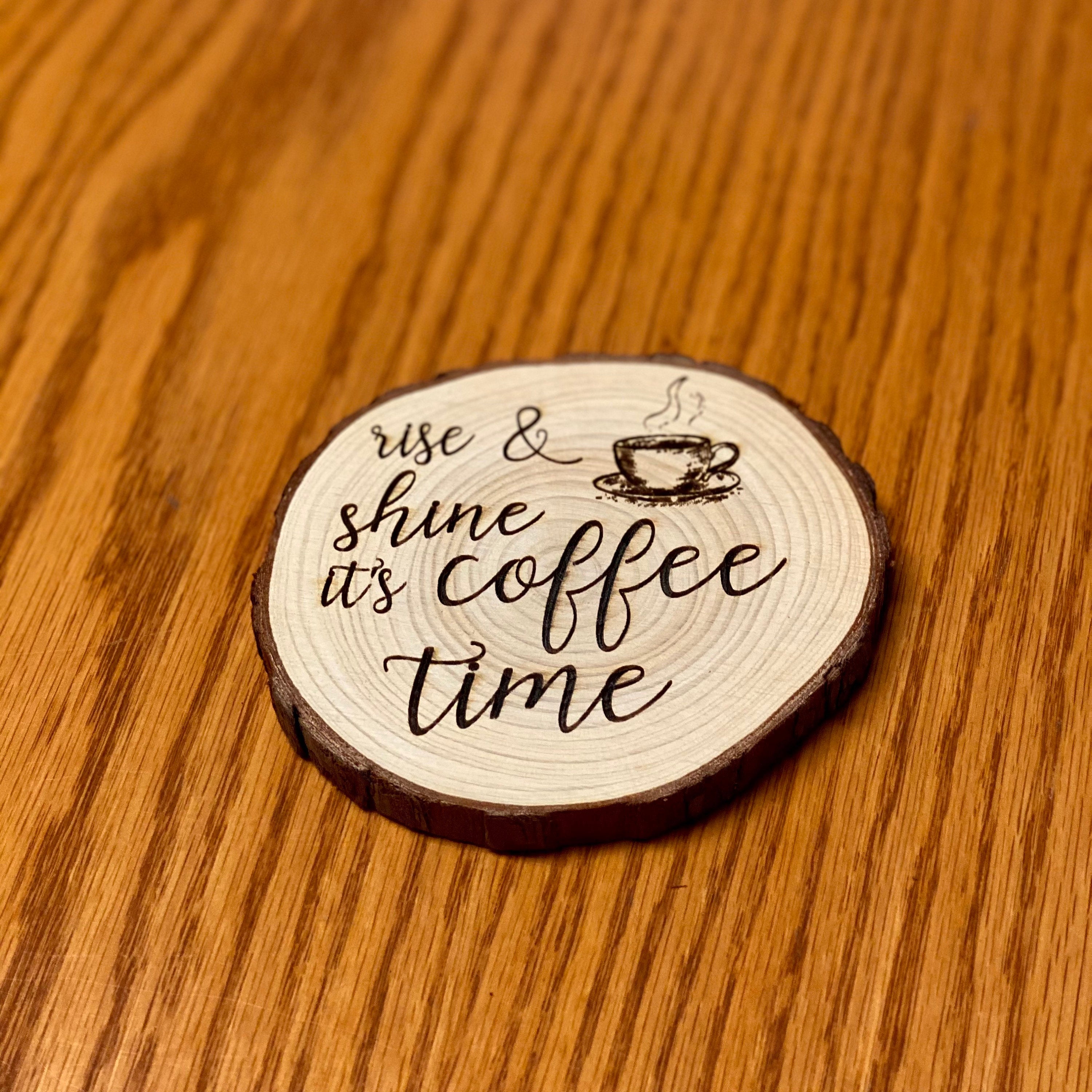 Set of "Coffee Time" Engraved Wood Coasters