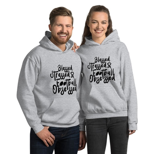 Blessed, Stressed and Football Obsessed Unisex