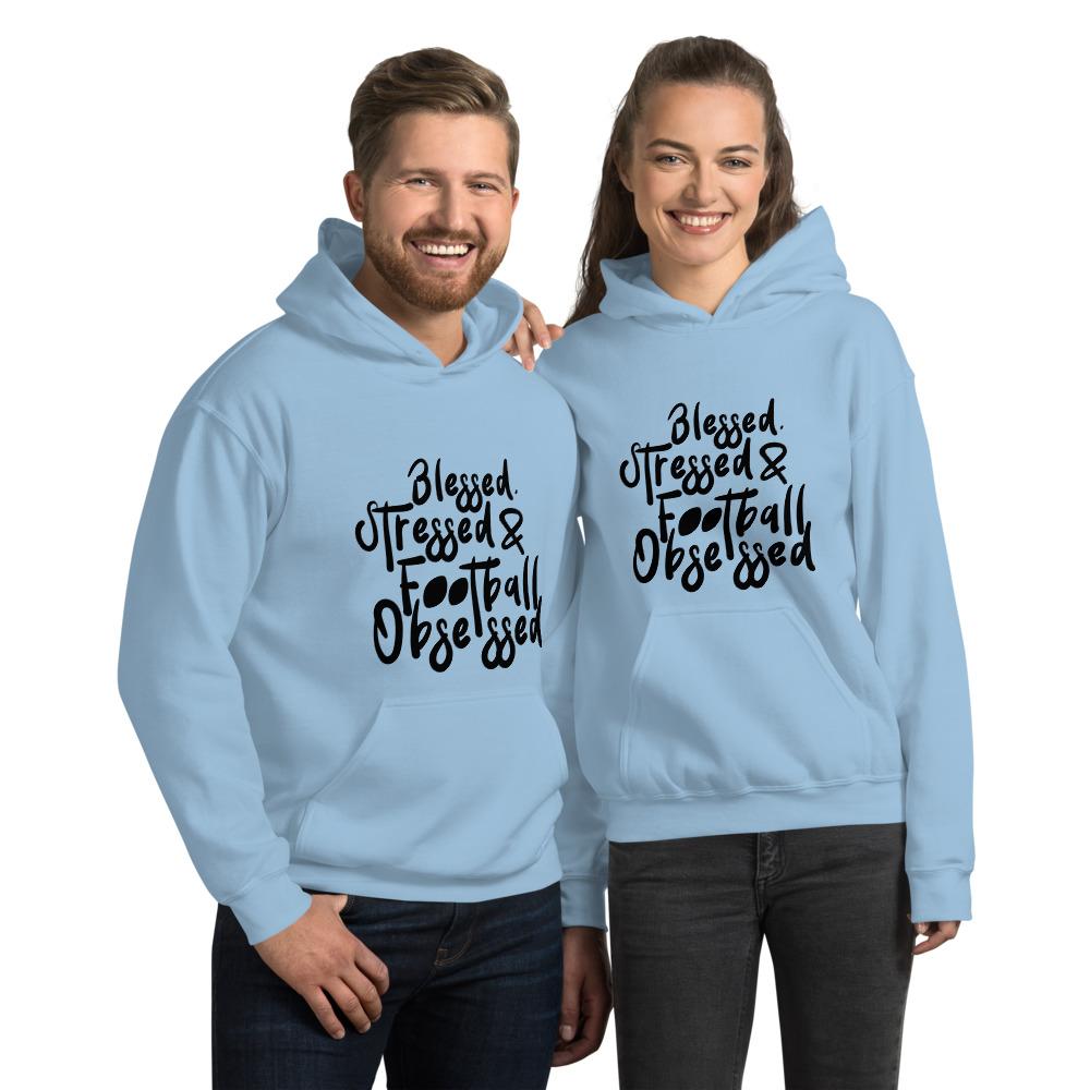 Blessed, Stressed and Football Obsessed Unisex