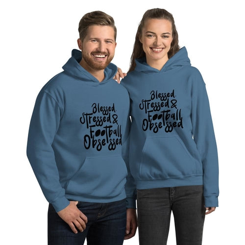 Blessed, Stressed and Football Obsessed Unisex