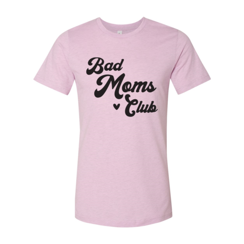 Bad Moms Club T-shirt