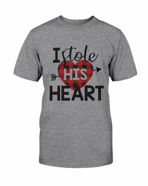 I Stole His Heart Shirt