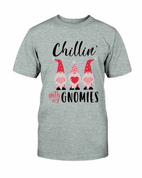 Chillin With My Gnomies Shirt