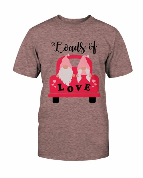 Loads Of Love Shirt