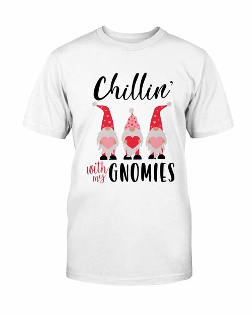 Chillin With My Gnomies Shirt