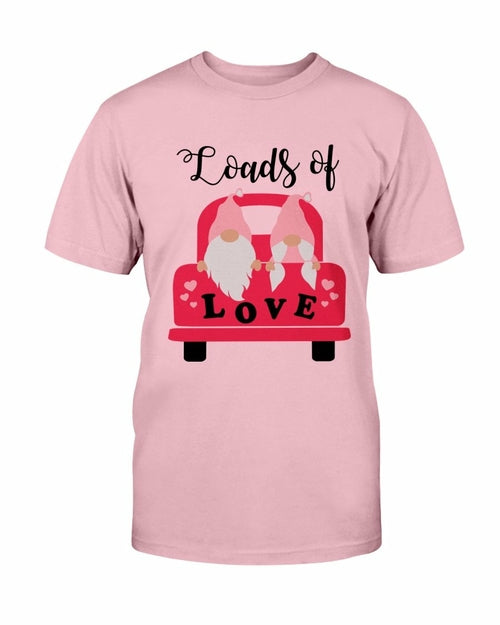 Loads Of Love Shirt