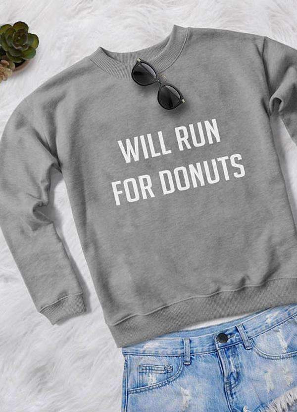 WILL RUN FOR DONUTS  WOMEN PRINTED SWEAT SHIRT | Scorpius