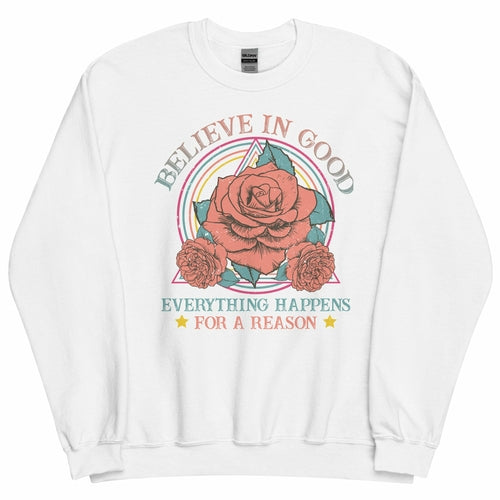 Believe in Good Unisex Pullover